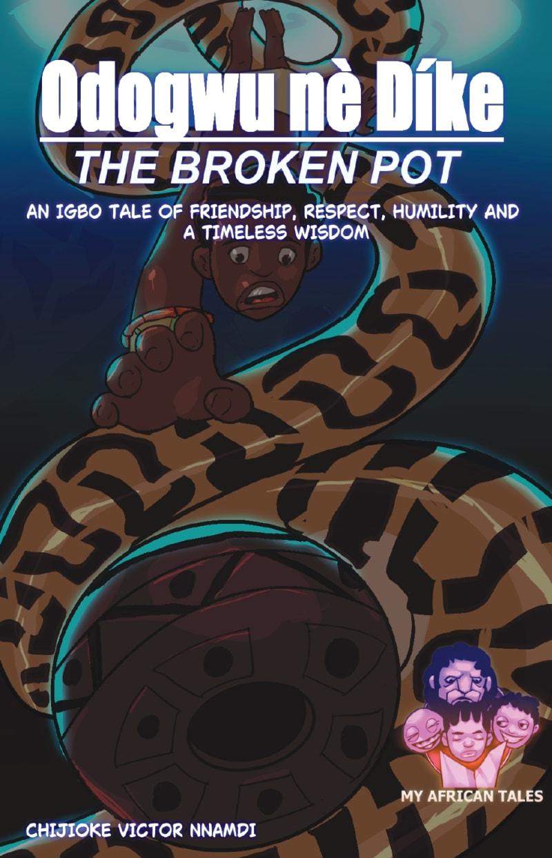 Odogwu nè Díke: The Broken Pot